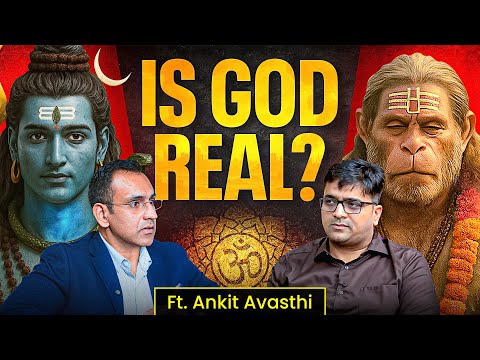 Ankit Avasthi DEBATES on God's Existence, Sanatan Dharma, Love, Spirituality, Gandhiji