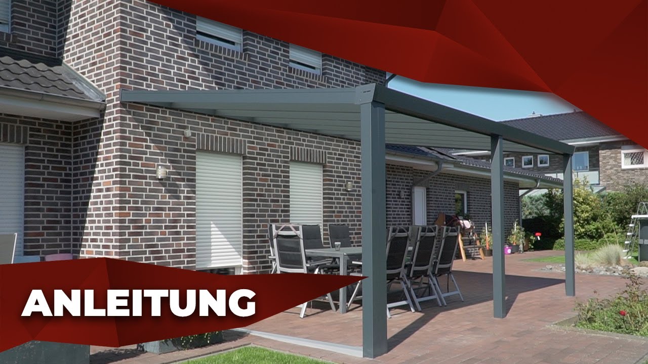So einfach montierst du eine Terrassenüberdachung aus Aluminium