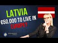 Latvia’s €50,000 Residency Program Explained – Cheapest EU Residency in 2025