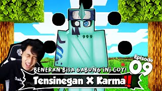 Kali Ini KITA COBA Gabungin MODE Karma Sama Tenseinegan.!!😱 Survival Minecraft Naruto Jedy 𝐄𝐏. 09