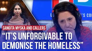 Sangita Myska reacts to Suella Braverman's claim that sleeping rough is a 'lifestyle choice' | LBC