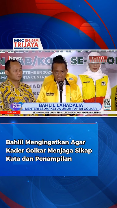 Bahlil mengingatkan agar kader Golkar menjaga sikap, kata dan penampilan #trijayafm #bahlil #golkar
