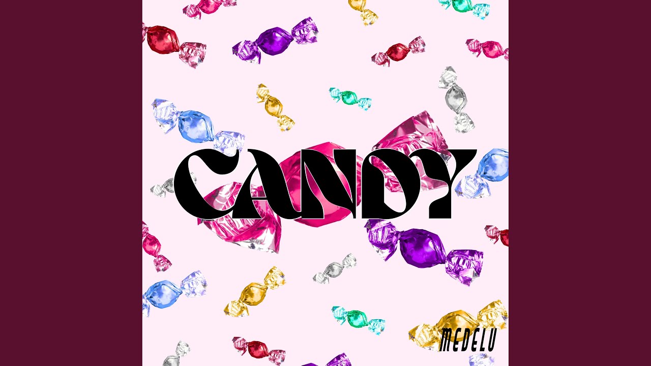 YouTube에서 CANDY 보기 YouTube에서 CANDY 보기