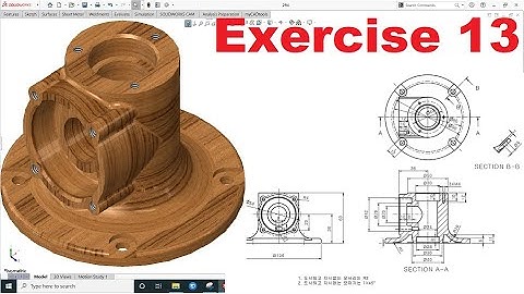 SOLIDWORKS 3D. Thực hành vẽ khối 3D trong Solidworks (P13)/KhanhNV Channel