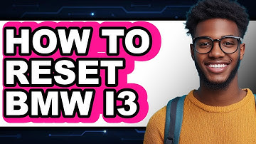How To Reset BMW i3 (Full Guide)