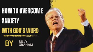 Break free from anxiety and self doubt | Billy graham motivations