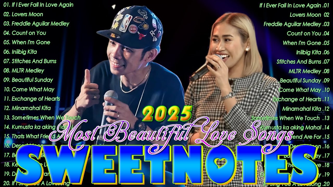 SWEETNOTES Nonstop Playlist 2025❄️Best of OPM Love Songs 2025 ❄️Beautiful Love Songs#CoupleBand