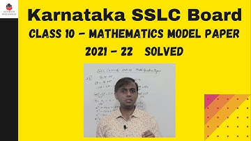Mathematics SSLC model question paper | KSEEB board | SSLC karnataka 2022 | Class 10