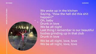 karaoke Drunk in love Beyonce Dubai