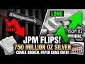 🏆 JPMorgan Just Flipped: 750 Million Physical Silver Ounces Worth $22 Billion! Silver! $300+ Silver?