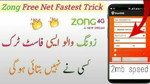 Zong free internet 2020 Slow dns fast free internet trick||prince4tec