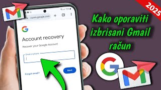 Kako oporaviti izbrisani Gmail račun na Androidu | Oporavak Google računa (jednostavna metoda) |