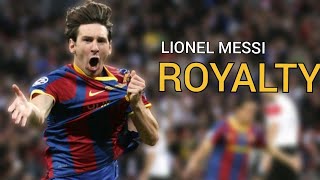 Lionel Messi • Egzod & Maestro Chives - Royalty (ft. Neoni) [NCS Release] Skills & Goals ||HD