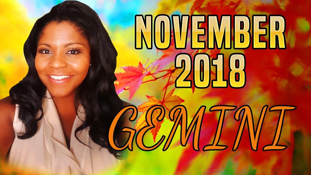 GEMINI HOROSCOPE NOVEMBER 2018