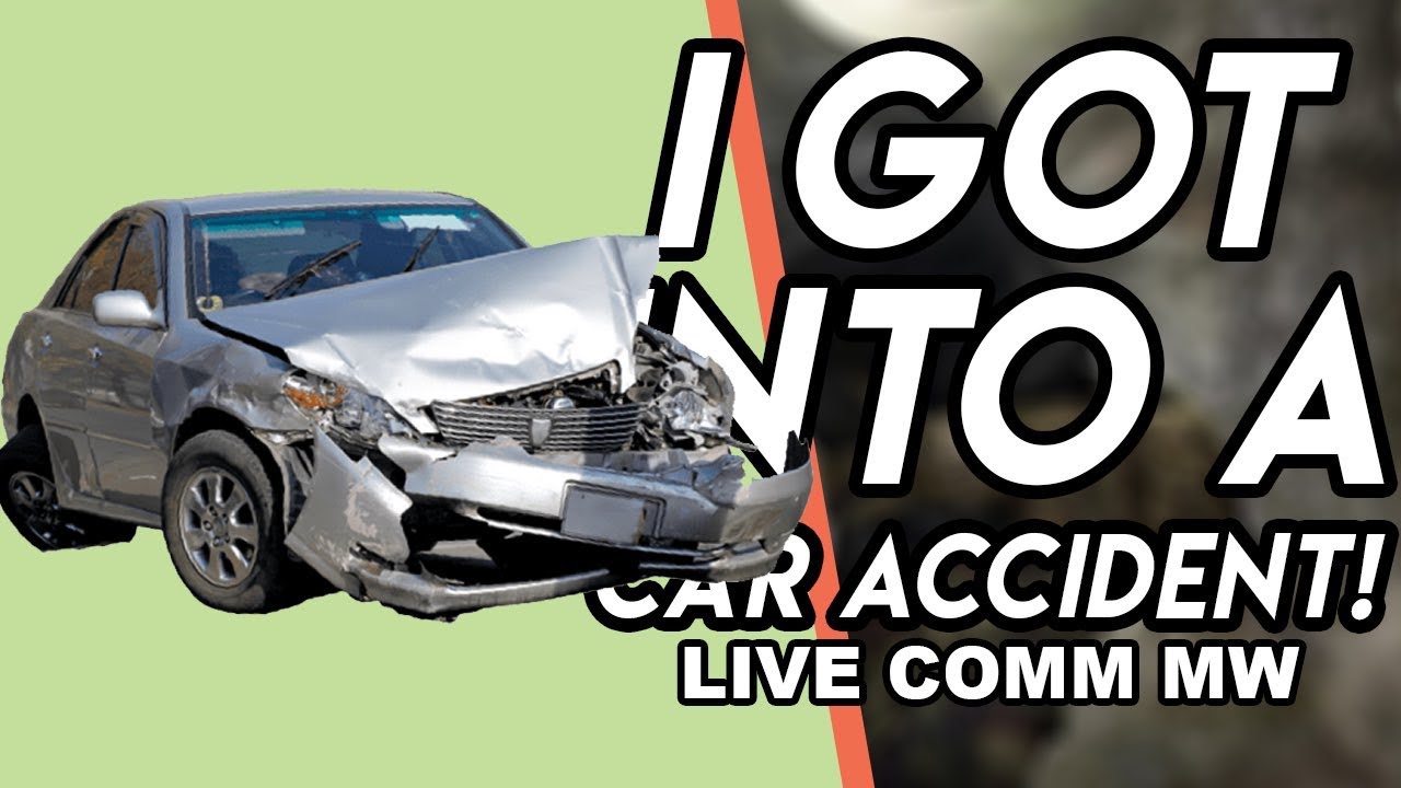 I Got into a CAR ACCIDENT - YouTube