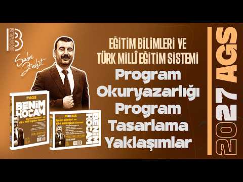 3) AGS - Curriculum Literacy - Curriculum Design Approaches - Educational Sciences - Sabri ZAHİT ...
