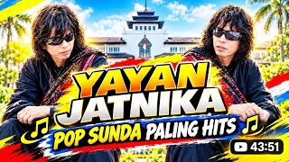 YAYAN JATNIKA – Pop Sunda Paling Hits | Lagu Sunda Pilihan Terpopuler
