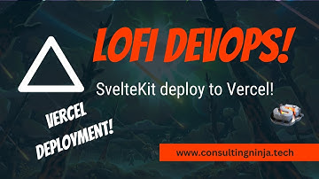 SvelteKit | #lofi #devops  Vercel deployment