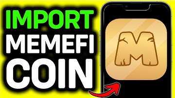 UPDATED 2025! How To Import MemeFi Coin