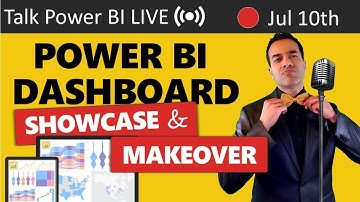 Power BI Dashboard Showcase & Makeover 🔴Talk Power BI LIVE (Subscribe & Join)