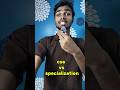 Cse vs specialization🤫#specialization #cse#btech