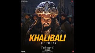 Padmaavat: Khalibali - Ranveer Singh | Deepika Padukone | Shahid Kapoor | Shivam Pathak