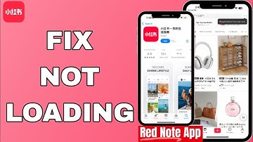 How To Fix And Solve Not Loading On REDnote App | Easy Fix