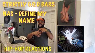 Nas - Define My Name Reaction