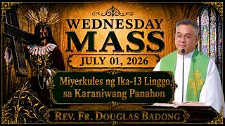 Quiapo Church Live Mass Today | Wednesday July 01, 2026 | Rev. Fr. Douglas Badong