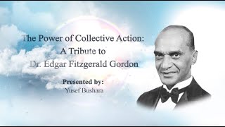 Bermuda National Heroes: Tribute to Dr. Edgar Fitzgerald Gordon
