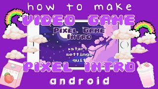 aesthetic pixel game intro tutorial // aesthetic intro 2020