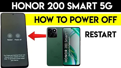 New Honor 200 Smart 5G? Here’s How to Turn It Off & Restart