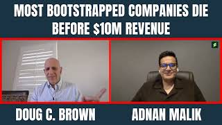 Why Most Bootstrapped Companies Never Reach $10M Revenue | CEO Sales Strategies Podcast