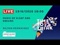Music of Sleep and Dreams - Milton Mermikides