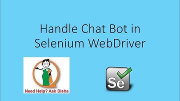 How To Handle Chat Bot in Selenium WebDriver using Java