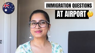 Australia Immigration questions at the Airport  Australia 2023