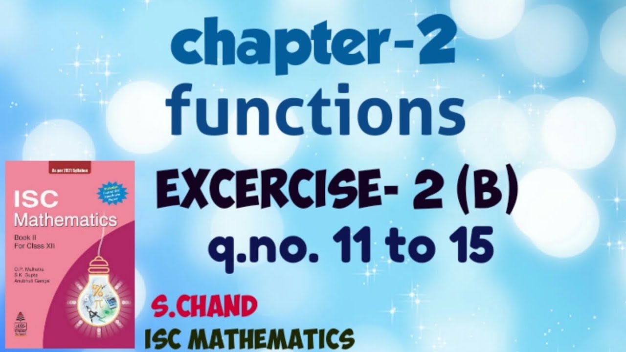 Functions Ex-2(b).3 | class12 | Isc | s chand - YouTube