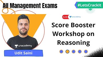 Score Booster Workshop on Reasoning for OMETs | Part II | Udit Saini | Unacademy CATalyst