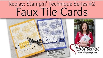 Handmade Cards with Faux Tile Technique & Simply Scored Tool