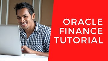 Oracle Finance Tutorial | Free Online Course for Oracle Financial Overview
