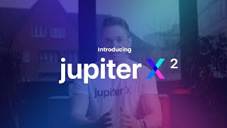 Introducing Jupiter X2 - Change the Way You Build & Sell with WordPress Forever
