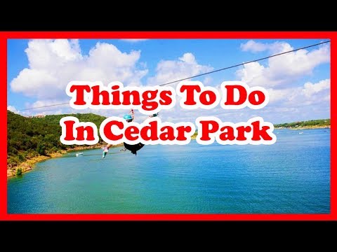 6 Best Things To Do In Cedar Park, Texas | US Travel Guide