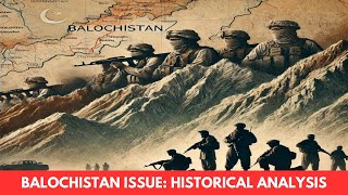 Balochistan Issue: A historical Analysis I Ahmed Ali Naqvi | World in Focus (REPOSTED)