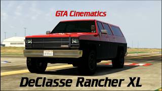 GTA Cinematics - Rancher XL @SergeantBeckett