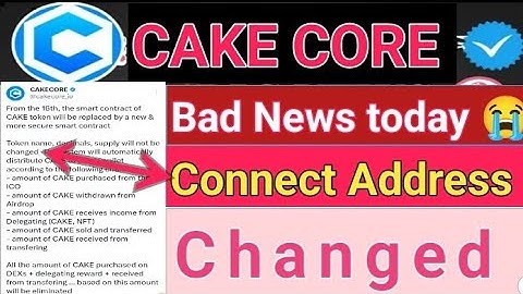 Cake Core | Cake Core New Update Today | Connect Address Changed ?