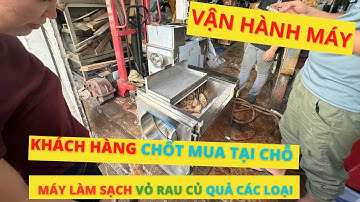 Khách xem là chốt – máy rửa củ công nghiệp rửa sạch 99%, hoàn vốn siêu nhanh 💧| Hotline 0936.686.030