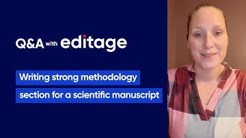 Editage – How to write the methodology section of a research paper?
