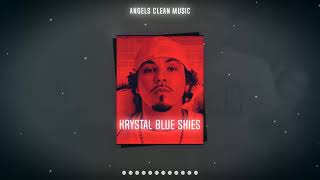 Baby Bash - Krystal Blue Skies ft. Krystall Poppin, Bunz, Coast, GT Garza Clean | radio edit