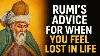 Rumi’s Advice for When You Feel Lost in Life screenshot 4