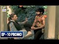 Watch Babban Khala Ki Betiyan Episode 10 ( Promo ) - ARY Digital Drama Online In Hd